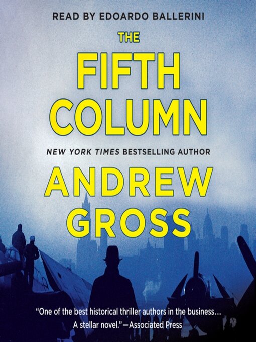 Title details for The Fifth Column by Andrew Gross - Available